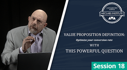 S18 - Value Proposition Definition: Optimize your conversion rate with this powerful question